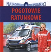 Polska książka : Pogotowie ... - Wiesław Drabik