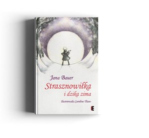 Obrazek Strasznpwiłka i dzika zima