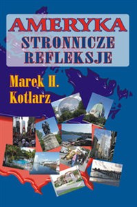 Obrazek Ameryka - stronnicze refleksje