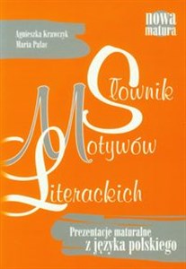 Picture of Słownik motywów literackich Prezentacje maturalne z języka polskiego