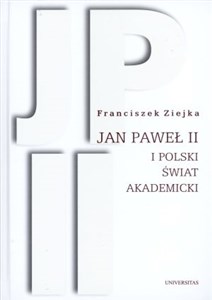 Picture of Jan Paweł II i polski świat akademicki