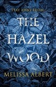 Książka : The Hazel ... - Melissa Albert