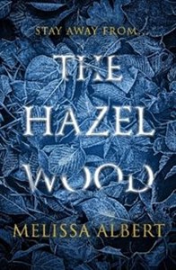 Picture of The Hazel Wood