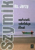 Wędrówki r... - Jerzy Szymik -  Polish Bookstore 