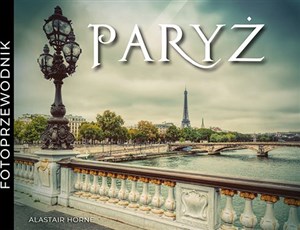 Obrazek Paryż. Fotoprzewodnik