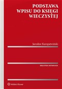 Polska książka : Podstawa w... - Jarosław Kuropatwiński