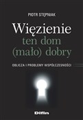 Więzienie ... - Piotr Stępniak -  Polish Bookstore 