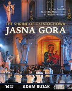 Obrazek The Shrine of Czestochowa Jasna Gora