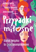 Przypadki ... - Natasza Socha, Violetta Nowacka, Anna Skoczek -  foreign books in polish 