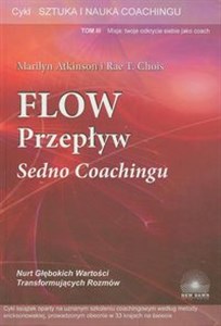 Obrazek Flow przepływ Sedno coachingu t.3