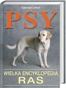 Picture of Psy Wielka encyklopedia ras