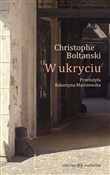 Polska książka : W ukryciu - Christophe Boltanski