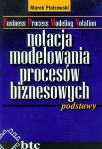 Picture of Notacja modelowania procesów biznesowych podstawy