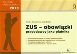 Picture of ZUS obowiązki pracodawcy jako płatnika 2010