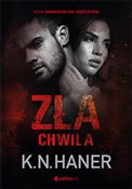 Zła chwila... - K.N. Haner -  books from Poland