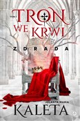 Tron we kr... - Jolanta Maria Kaleta -  books from Poland