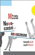 polish book : Nowocześni... - Paweł Majerski