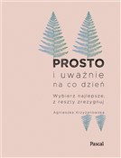 Prosto i u... - Agnieszka Krzyżanowska -  books from Poland
