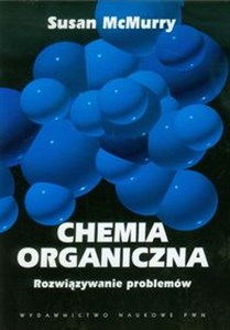 Picture of Chemia organiczna Rozwiązywanie problemów