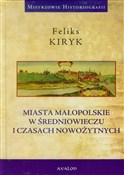 Miasta mał... - Feliks Kiryk -  Polish Bookstore 