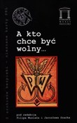 A kto chce... -  Polish Bookstore 