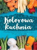 Książka : Kolorowa k... - Opracowanie Zbiorowe