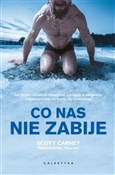 Polska książka : Co nas nie... - Scott Carney, Wim Hof