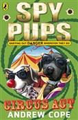 Spy Pups C... - Andrew Cope -  books in polish 