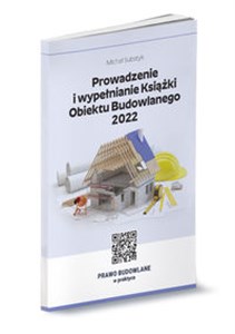 Picture of Prowadzenie i wypełnianie Książki Obiektu Budowlanego 2022
