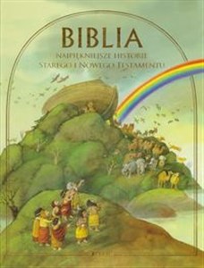 Picture of Biblia Najpiękniejsze historie Starego i Nowego Testamentu