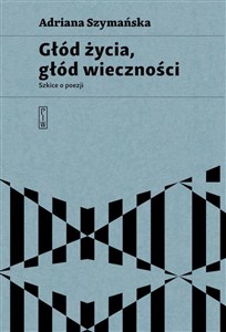 Obrazek Głód życia, głód wieczności