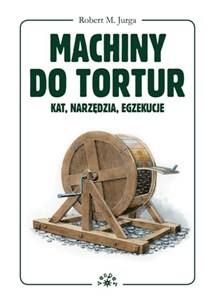 Obrazek Machiny do tortur kat, narzędzia, egzekucje