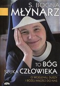 To Bóg szu... - Bogna Młynarz -  foreign books in polish 