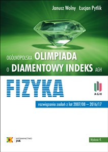 Obrazek Ooólnopolska olimpiada o diamentowy indeks AGH Fizyka Rozwiązania zadań z lat 2007/08 - 2016/17