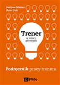 polish book : Trener w r... - Rafał Żak, Justyna Matras