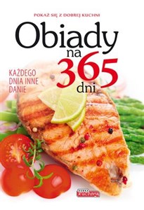 Obrazek Obiady na 365 dni Każdego dnia inne danie