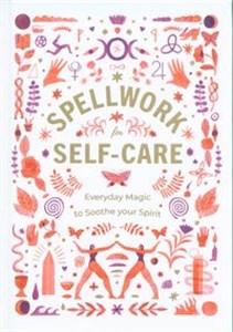 Picture of Spellwork for Self-Care Everyday Magic to Soothe Your Spirit