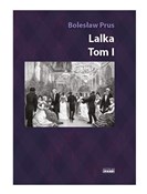 Książka : Lalka T.1.... - Bolesław Prus