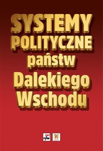 Obrazek Systemy polityczne państw Dalekiego Wschodu