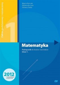 Picture of Matematyka 1 Podręcznik Zakres podstawowy i rozszerzony Liceum i technikum