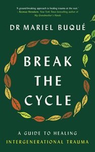 Picture of Break the Cycle A Guide to Healing