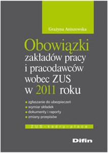 Picture of Obowiązki zakładów pracy i pracodawców wobec ZUS w 2011 roku