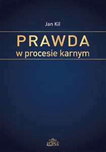 Obrazek Prawda w procesie karnym