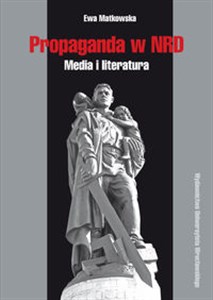 Obrazek Propaganda w NRD Media i literatura