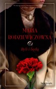 Byli i będ... - Maria Rodziewiczówna -  books from Poland