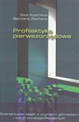 Książka : Profilakty... - Ewa Kosińska, Barbara Zachara