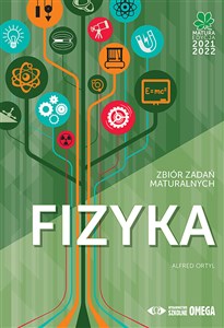 Picture of Fizyka Matura 2021/22 Zbiór zadań maturalnych