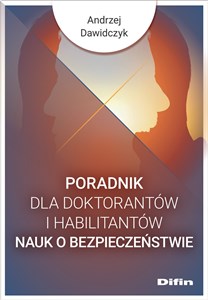 Picture of Poradnik dla doktorantów i habilitantów nauk o bezpieczeństwie