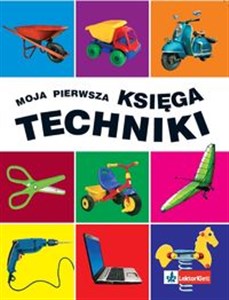 Picture of Moja pierwsza księga techniki