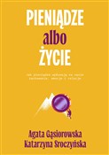 Książka : Pieniądze ... - Agata Gąsiorowska, Katarzyna Sroczyńska